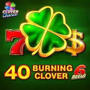 40 Burning Clover 6 reels