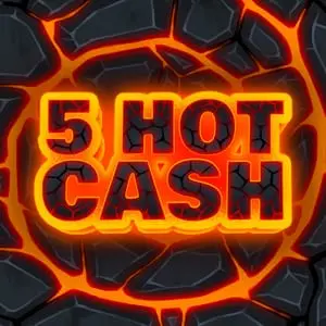 5 Hot Cash