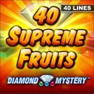 40 Supreme Fruits