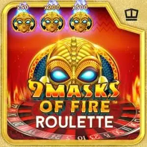 9 Masks of Fire Roulette