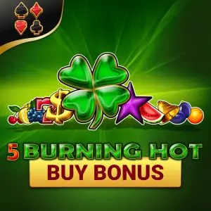 Burning Hot Buy Bonus