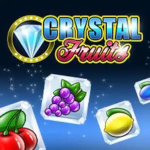 Crystal Fruits