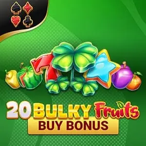 20 Bulky Fruits Buy Bonus
