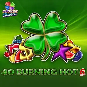 40 Burning Hot 6 reels