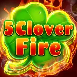 5 Clover Fire