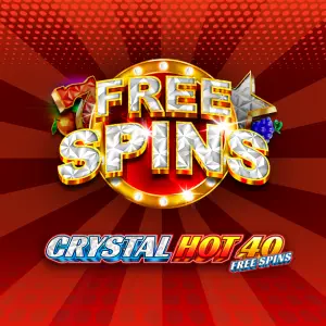 Crystal Hot 40 Free Spins
