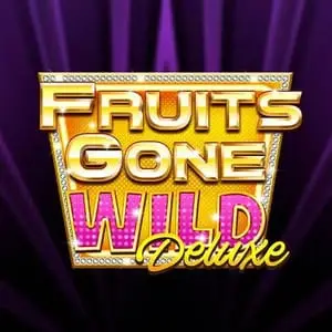 Fruits Gone Wild Deluxe