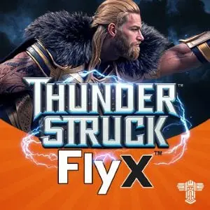 Thunderstruck FlyX