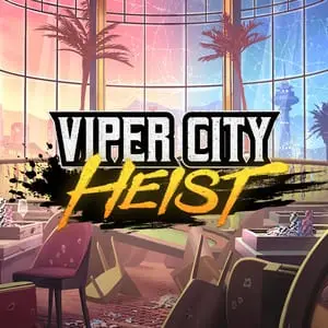 Viper City Heist
